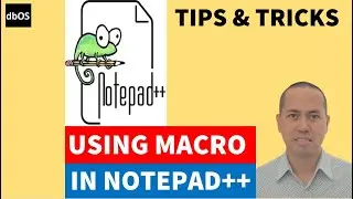 Automate task with Notepad++ macro | Automate task using Notepad++