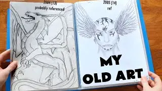 FLIPPING THROUGH MY OLD ART - 2003 to 2009 (12 to 18) [PART 1]