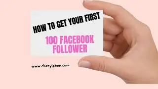 How to Get Your First 100 Facebook Followers