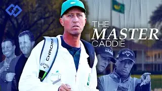 Golf’s Greatest Caddie on Rory McIlroy, Masters, & Mickelson vs Tiger