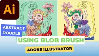Abstract doodle drawing without sketch | blob brush | Adobe Illustrator