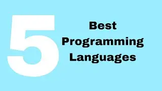 5 Best Programming Languages | 2023 | Coding