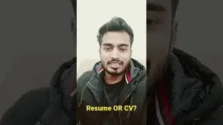 Resume OR CV?