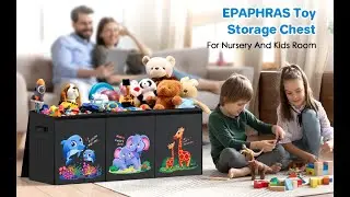 Kids Toy Box Storage Organizer - EPAPHRAS