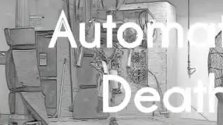 Die Form - Automatic Death(animated)
