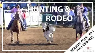 Hunting Aotearoa Series 4 Episode 1 - Hunting deer & the Rodeo
