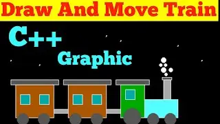 C++ graphic using Draw and move Train ।graphic in c++ । 