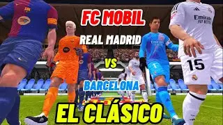EL CLÁSICO POR FC MOBIL @SpeedyGolesFifa #eafcmobile #fc24 #fcmobile24 #realmadrid #barcelona
