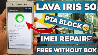 Lava iris 50 PTA Block Imei Repair Without Box Easy New Track 2021