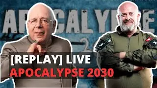 [Replay] LIVE 14 MAI - L'AGENDA 2030 provoque-t'il l'effondrement? (avec Emmanuel Akermann)