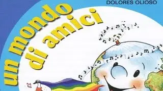 Dolores Olioso - Un mondo di amici