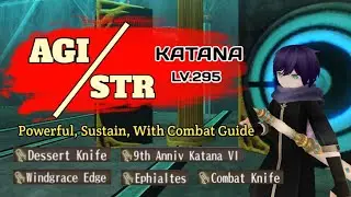 Toram Online - Build Katana AGI STR Lv.295 yang Kuat & Berkelanjutan dengan Panduan Tempur