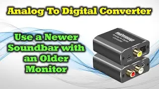 Analog To Digital Converter - Easily Upgrade Your Sound System!!