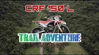 CRF 150 L || 3 MINUTES OF CINEMATIC TRAIL ADVENTURE (4K)