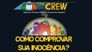 DICAS AMONG US  - COMO COMPROVAR SUA INOCÊNCIA E DESCOBRIR QUEM É INOCENTE?