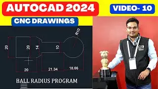 Autocad 2024 - HOW TO MAKE CNC PROGRAMMING DRAWINGS IN AUTOCAD - EX- 1