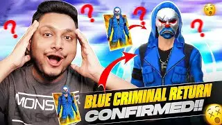 Blue Criminal Return Confirmed ?? When Blue Criminal Is Coming ??