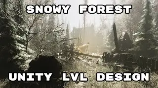 Snowy Forest | Level Design | Unity 2020