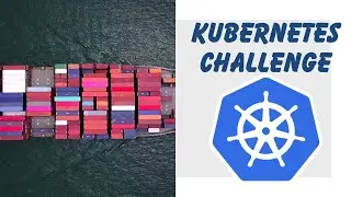 Kubernetes Challenge | Kubernetes questions with explanation | Learn Kubernetes step by step