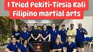 I Tried Pekiti Trisia Kali Filipino Martial Arts