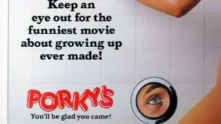 Porky's : 1981 : Comedy/Sexual comedy..
