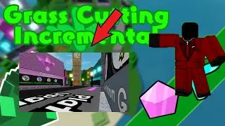 The REVAMP UPDATE - Grass Cutting Incremental ROBLOX
