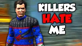 Killer mains are scared of me...