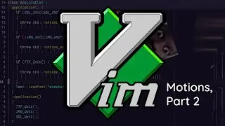 VIM MOTIONS THAT WILL SPEED UP YOUR WORKFLOW 10x!!