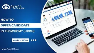 How to Make an Offer to a Candidate in Applicant Tracking System (ATS) / HRMS FlowHCM (Urdu Video)