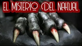 EL MISTERIO DEL NAHUAL / RELATO DE TERROR