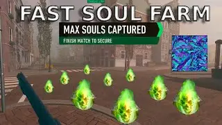 GET SOULS FAST! Soul Farm for Ghoulie Camo!