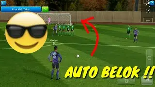Cara Membuat Tendangan Bebas/Free Kick Melengkung dan Auto Gol di Dream League Soccer 2019