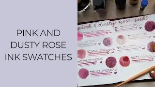 Pink & Dusty Rose Fountain Pen Ink Swatches | Wearingeul Twelfth Night, Vinta Lakambini & More