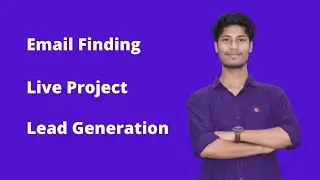 Email Finding Live Project #Rubelitsolution #LeadGeneration / kivabe online a taka income korte hoy