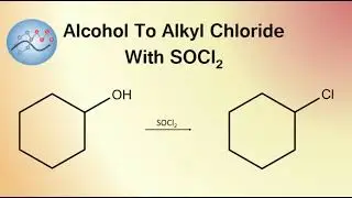 Alcohol To Acid Chloride Mechanism | Organic Chemistry
