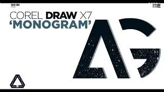TUTORIAL MEMBUAT MONOGRAM (AG) COREL DRAW X7