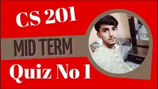 Cs201 Quiz No 1 Spring 2022 || CS201 Quiz