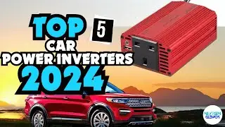 ✅Top 5 Car Power Inverters 2024 -✅ My Top Picks Of The Year So Far