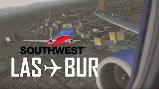 SWA2928 Las Vegas to Burbank | PMDG NGX [P3D]