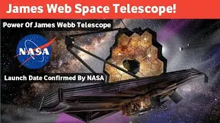 James webb telescope launching and information about it ! 