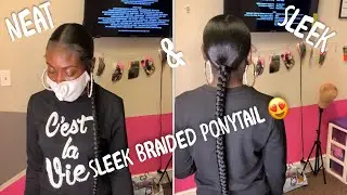 Sleek Low Braided Ponytail | Its all about the SLEEKNESS! 😫