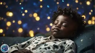 Brahms Lullaby for Babies🎵Calm and Relaxing Sleep Music🌙Anti-Stress💖Cognitive Development # 142