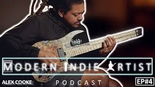 Modern Indie Artist Podcast - Episode 4 - Alex Cooke