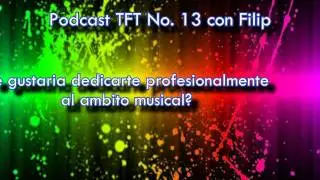 Podcast No.13 con Filip |||PREVIEW ENTREVISTA|||