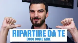 Concentrarsi su di se, pensare a se, ripartire da se -  Cosa vuol dire?