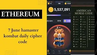 June 7 hamaster kombat daily cipher morse code | 1 million coins on hamater kombat