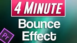 Premiere Pro CC : How to Make an Animated BOUNCING Effect for Images and Text