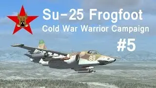 Su-25 Frogfoot in DCS: World - Cold War Warrior #5