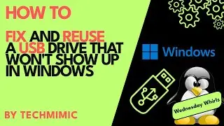 How to FIX a USB drive that WON’T SHOW up in Windows (after Linux, Rufus, Balena Etcher or similar)
