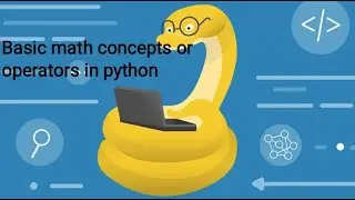 Python || basic math concepts||Operator||Part 8|| mobile python compiler